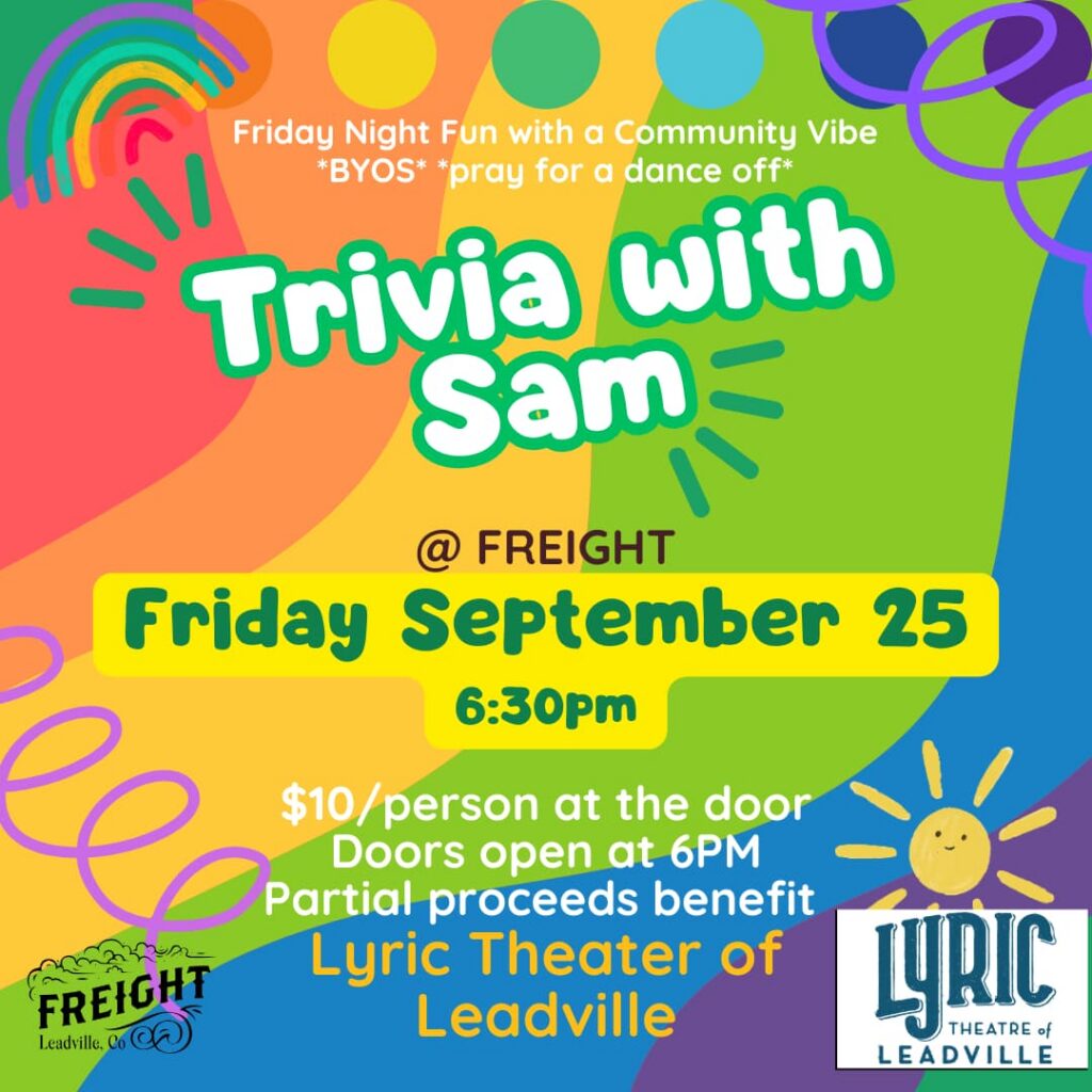 Trivia with Sam, for a cause! at Freight in Leadville
