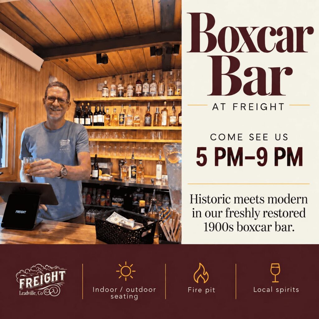 Boxcar Bar at Freight in Leadville